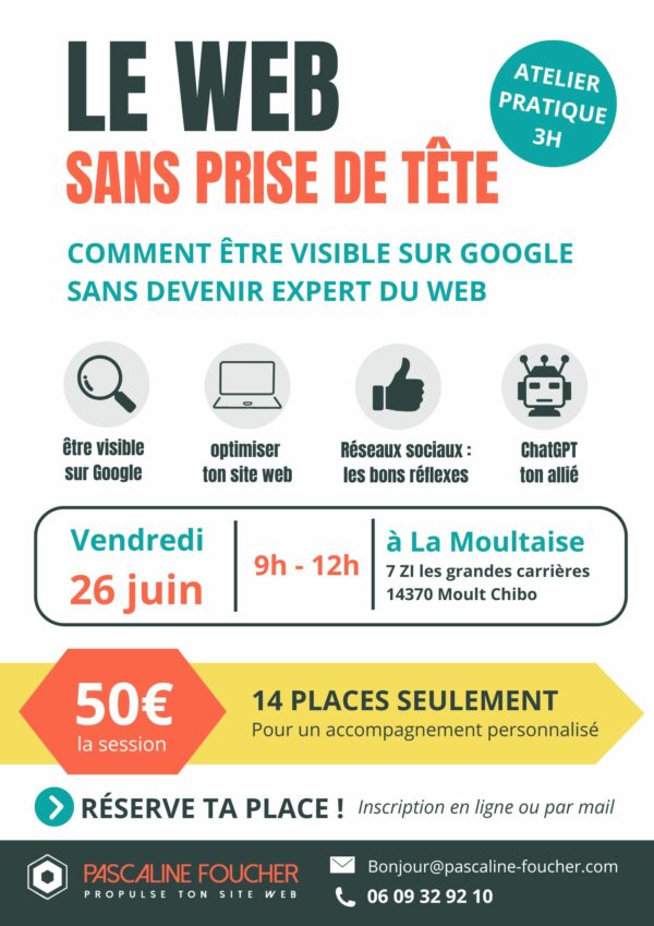 affiche-atelier-web sans prise de tete02 Le web sans prise de tête : Comment être visible sur Google sans devenir expert du web